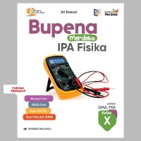 Image of Bupena Merdeka IPA Fisika untuk SMA/MA Kelas X