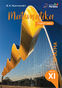Image of Matematika Tingkat Lanjut Untuk SMA/MA Kelas XI