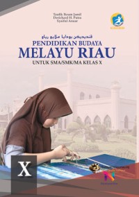 Image of Pendidikan Budaya Melayu Riau Kelas X